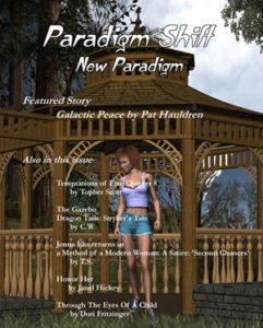 New Paradigm Paradigm Shift, featured story Galactic Peace by Pat Hauldren